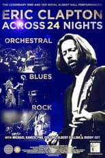 Poster for Eric Clapton: Across 24 Nights