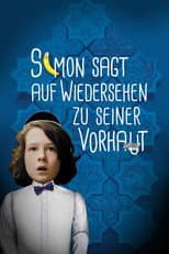 Poster for Simon Says Goodbye to His Foreskin