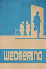 Poster for Wedgerino