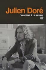 Poster for Julien Doré - Concert à la Ferme