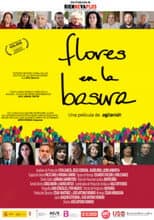 Poster for Flores en la basura