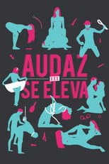 Poster for Audaz se Eleva
