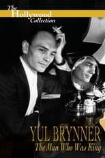 Poster for Yul Brynner: The Man Who Was King
