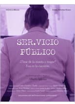 Poster for Ser.vicio Público