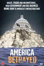 Poster for America Betrayed