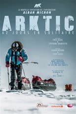 Poster for Arktic, 62 jours en solitaire