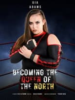 Poster for Becoming The Queen of the North