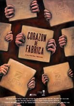 Poster for Corazón de fábrica