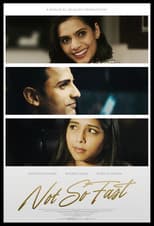 Poster for Not So Fast