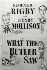 Poster for What the Butler Saw