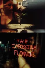 Poster for The Impossible Flowers