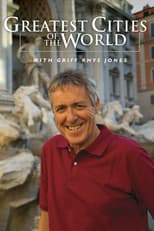 Poster for Greatest Cities of the World with Griff Rhys Jones