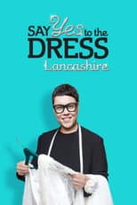 Poster for Say Yes To The Dress: Lancashire