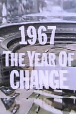 Poster for 1967 - The Year of Change