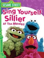 Poster for Sesame Street: Sing Yourself Sillier at the Movies