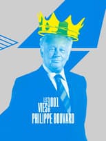 Poster for Les mille et une vies de Philippe Bouvard