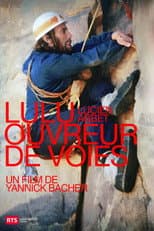 Poster for Lulu, Climbing Route Opener