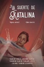 Poster for La suerte de Katalina