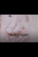 Poster for Broken Glass