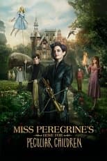 Poster for Miss Peregrine's Home for Peculiar Children