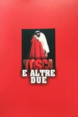 Poster for Tosca e altre due