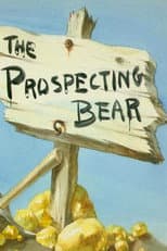 Poster for The Prospecting Bear