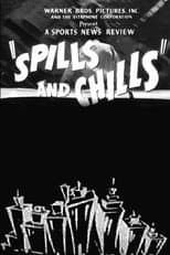 Poster for Spills and Chills