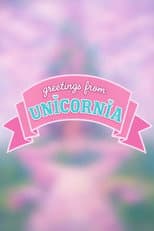 Poster for My Little Pony: Greetings from Unicornia