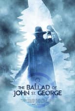 Poster for The Ballad of John St. George