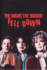 Poster for The Night the Bridge Fell Down