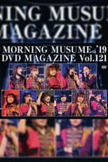 Poster for Morning Musume.'19 DVD Magazine Vol.121