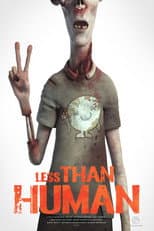 Poster for Less Than Human