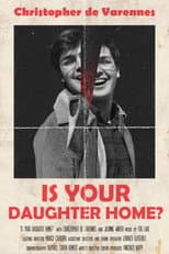 Poster for Is Your Daughter Home?