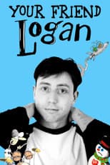 Poster for Your Friend Logan