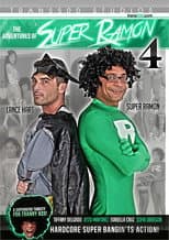 Poster for Adventures of Super Ramon  4