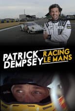Poster for Patrick Dempsey: Racing LeMans