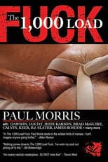 Poster for The 1,000 Load Fuck