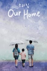 Poster for Our Home