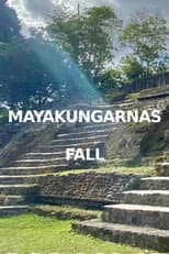 Poster for Mayakungarnas fall