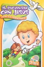 Poster for Al Encuentro con Jesús