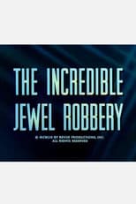 Poster for The Incredible Jewel Robbery
