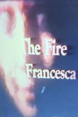 Poster for The Fire in Francesca