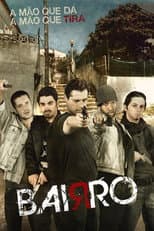 Poster for O Bairro