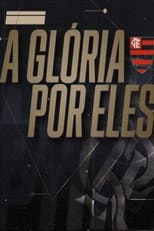 Poster for A Glória Por Eles