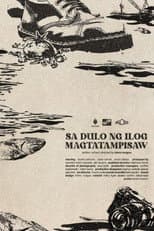Poster for Sa Dulo ng Ilog Magtatampisaw