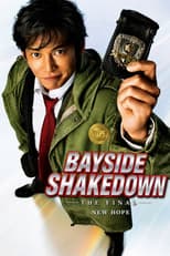 Poster for Bayside Shakedown THE FINAL: The New Hope