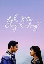 Poster for Labs Kita...Okey Ka Lang?