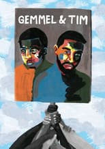 Poster for Gemmel & Tim