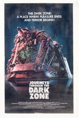 Poster for Journeys through the Darkzone