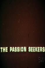 Poster for The Passion Seekers